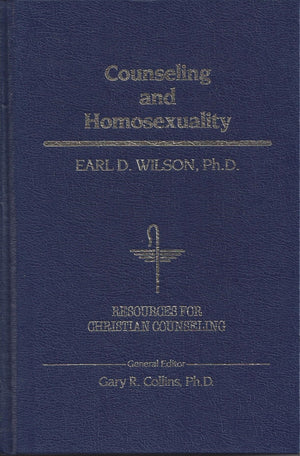 Counseling And Homosexuality (Resources For Christian Counseling)