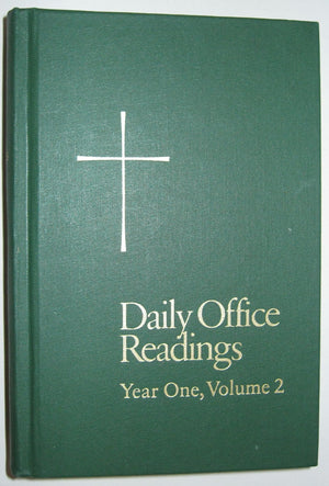 Daily Office Readings: Year One, Volume 2,Used