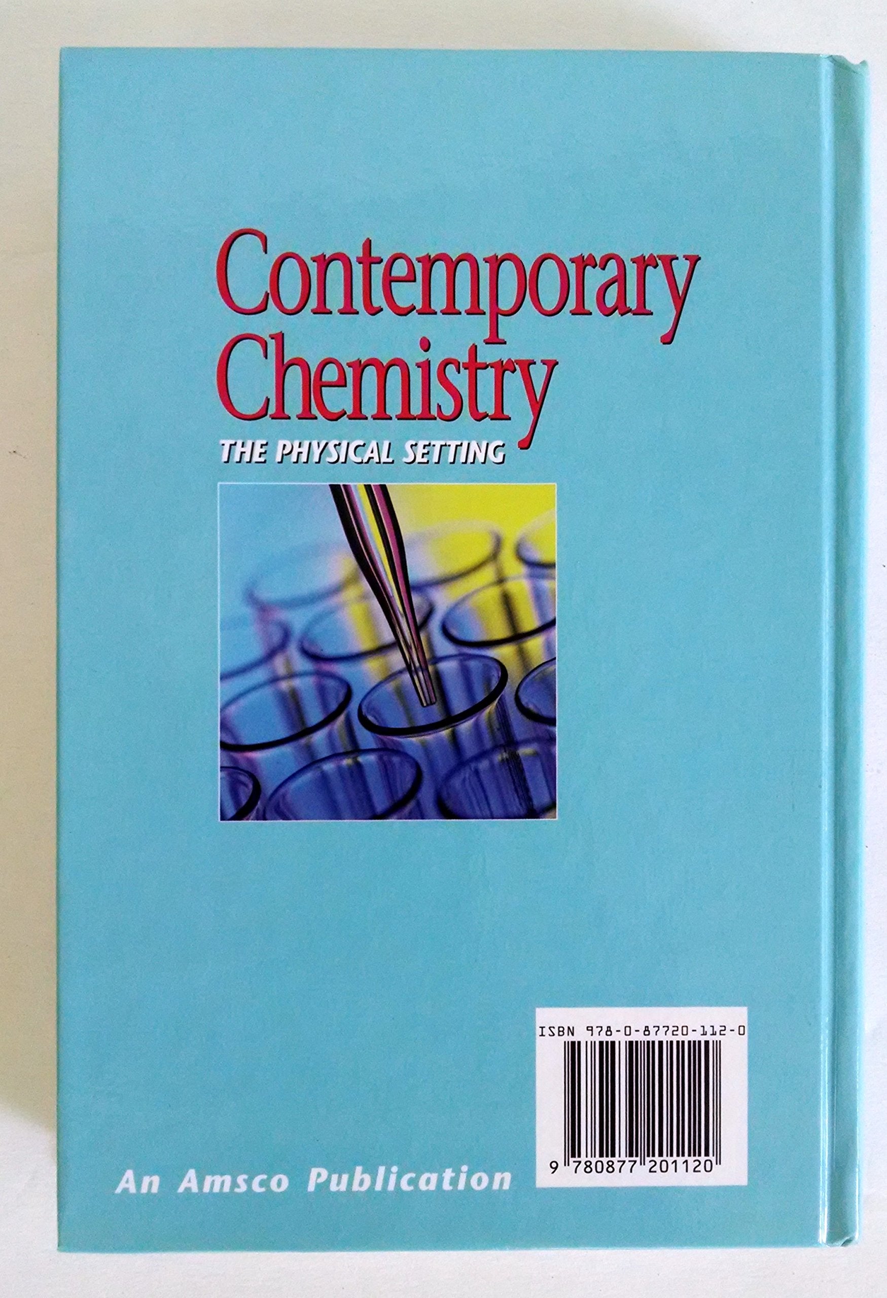 Contemporary Chemistry: The Physical Setting,Used
