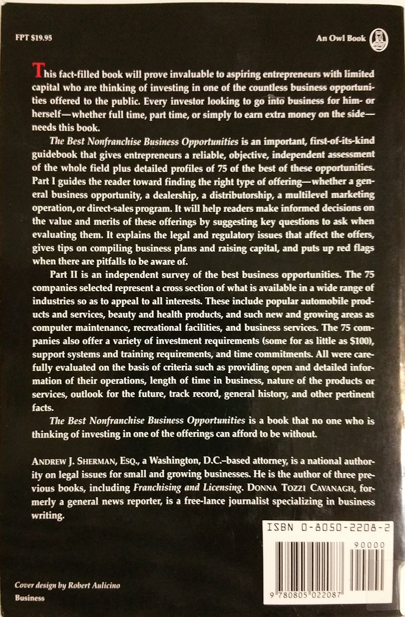 The Best Nonfranchise Business Opportunities: The Smart Entrepreneur's Guide to Dealerships, License Agreements, Distributorship,Used