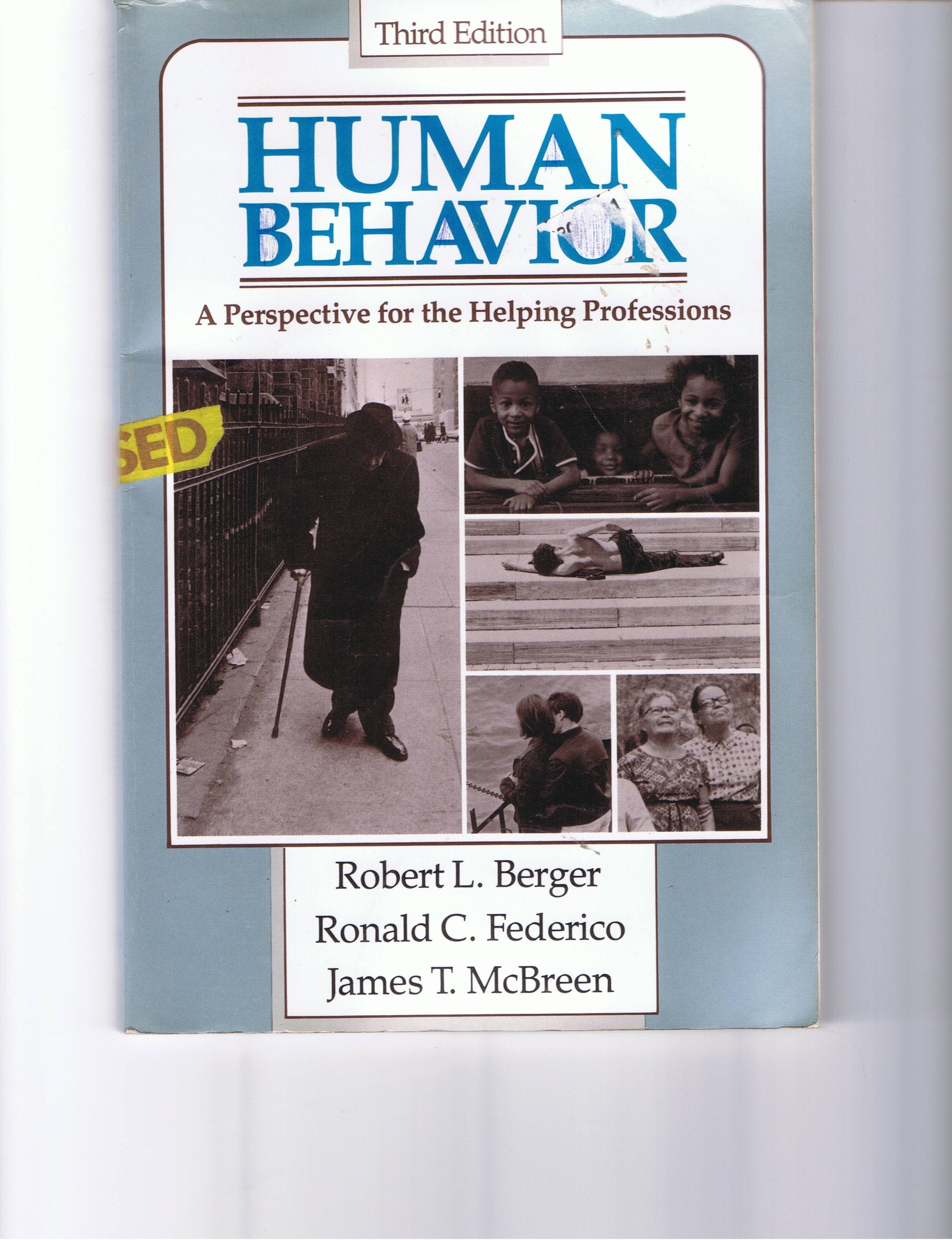 Human Behavior: A Perspective for the Helping Professions,Used