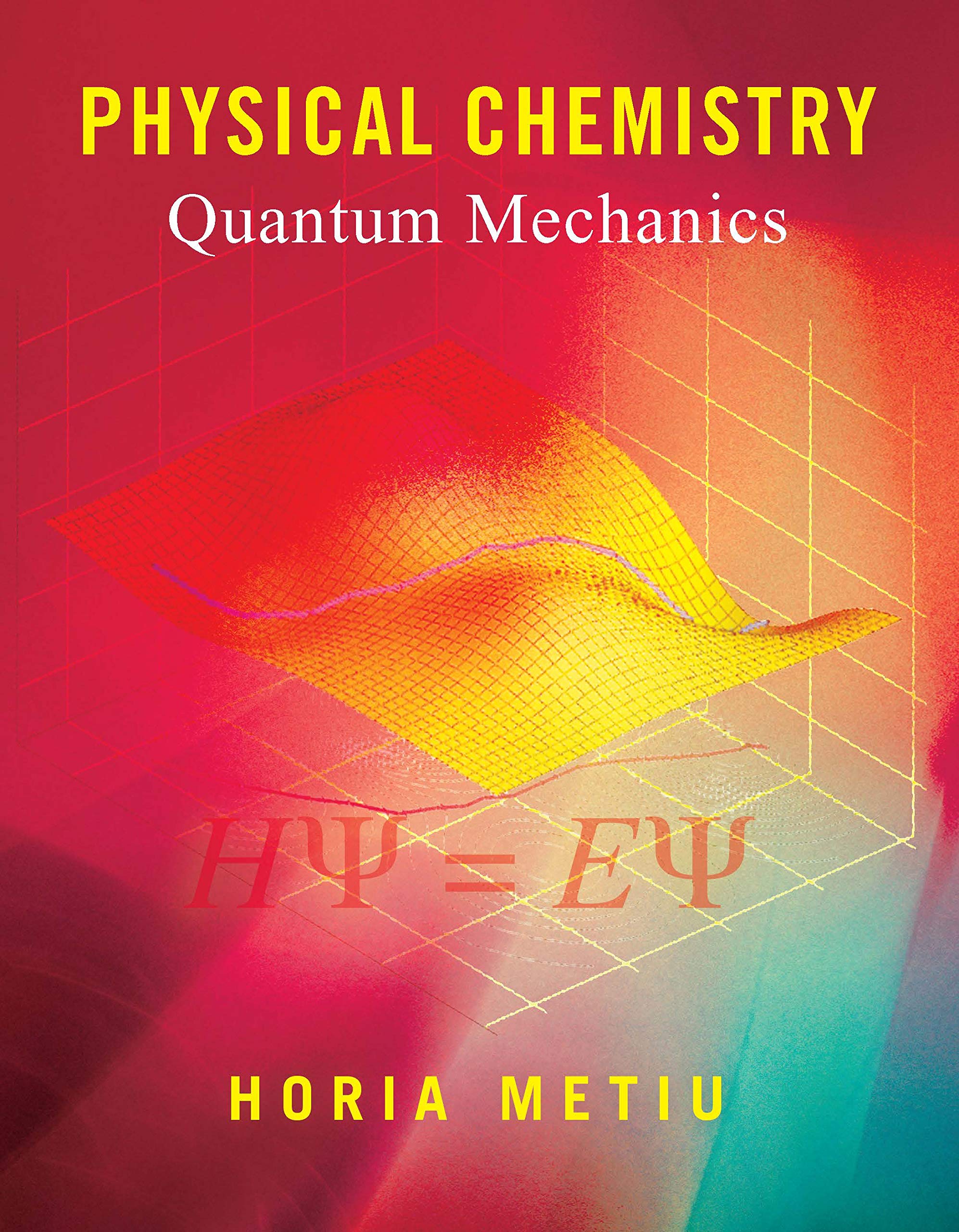 Physical Chemistry: Quantum Mechanics,Used