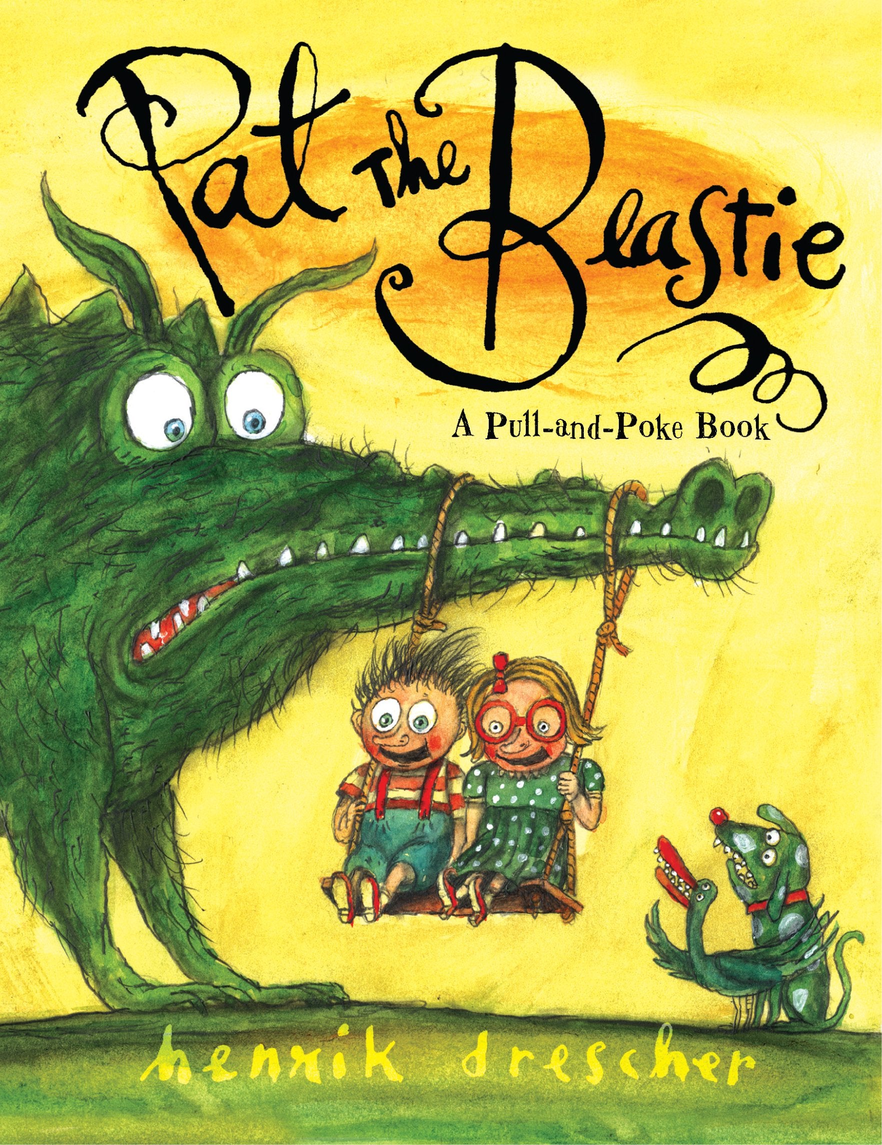 Pat The Beastie: A Pullandpoke Book