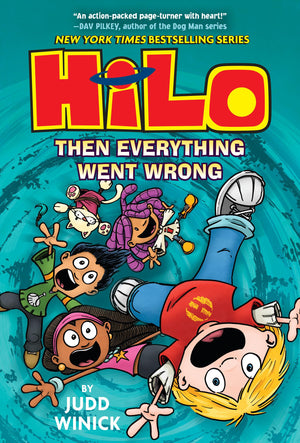 Hilo Book 5: Then Everything Went Wrong: (A Graphic Novel),New