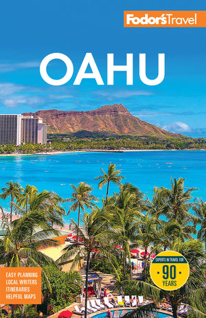 FodorS Oahu: With Honolulu, Waikiki & The North Shore (FullColor Travel Guide)