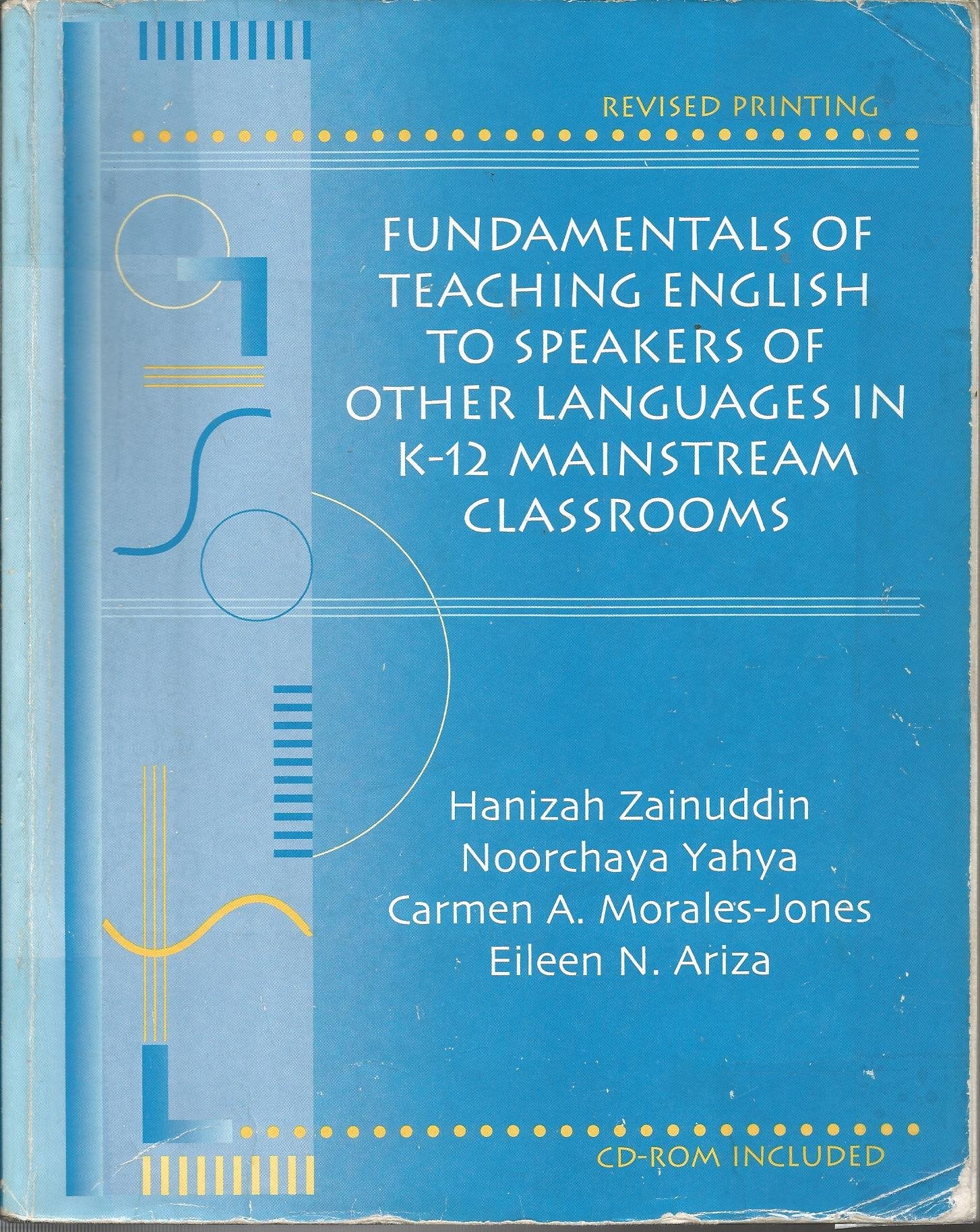 Fundamentals Of Teaching English To Speakers Of Other Languages In K12 Mainstream Classrooms,New