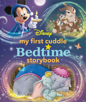 My First Disney Cuddle Bedtime Storybook (My First Bedtime Storybook),New