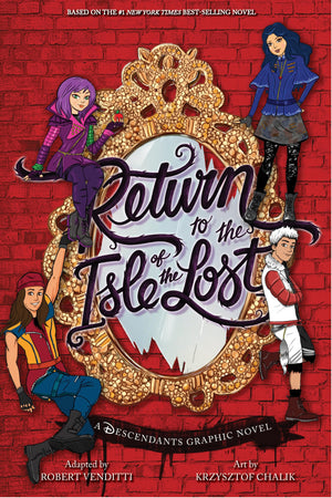 Return To The Isle Of The Lost: The Graphic Novel (The Descendants)