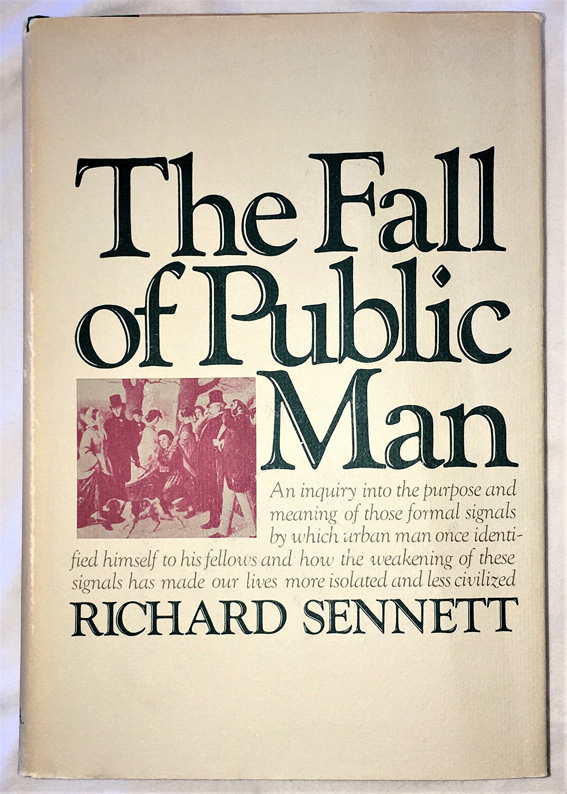 The Fall Of Public Man,Used
