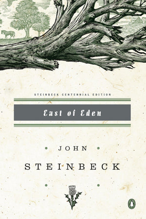 East of Eden, John Steinbeck Centennial Edition,New