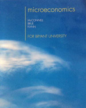 Microeconomics for Bryant University (principles,,Used