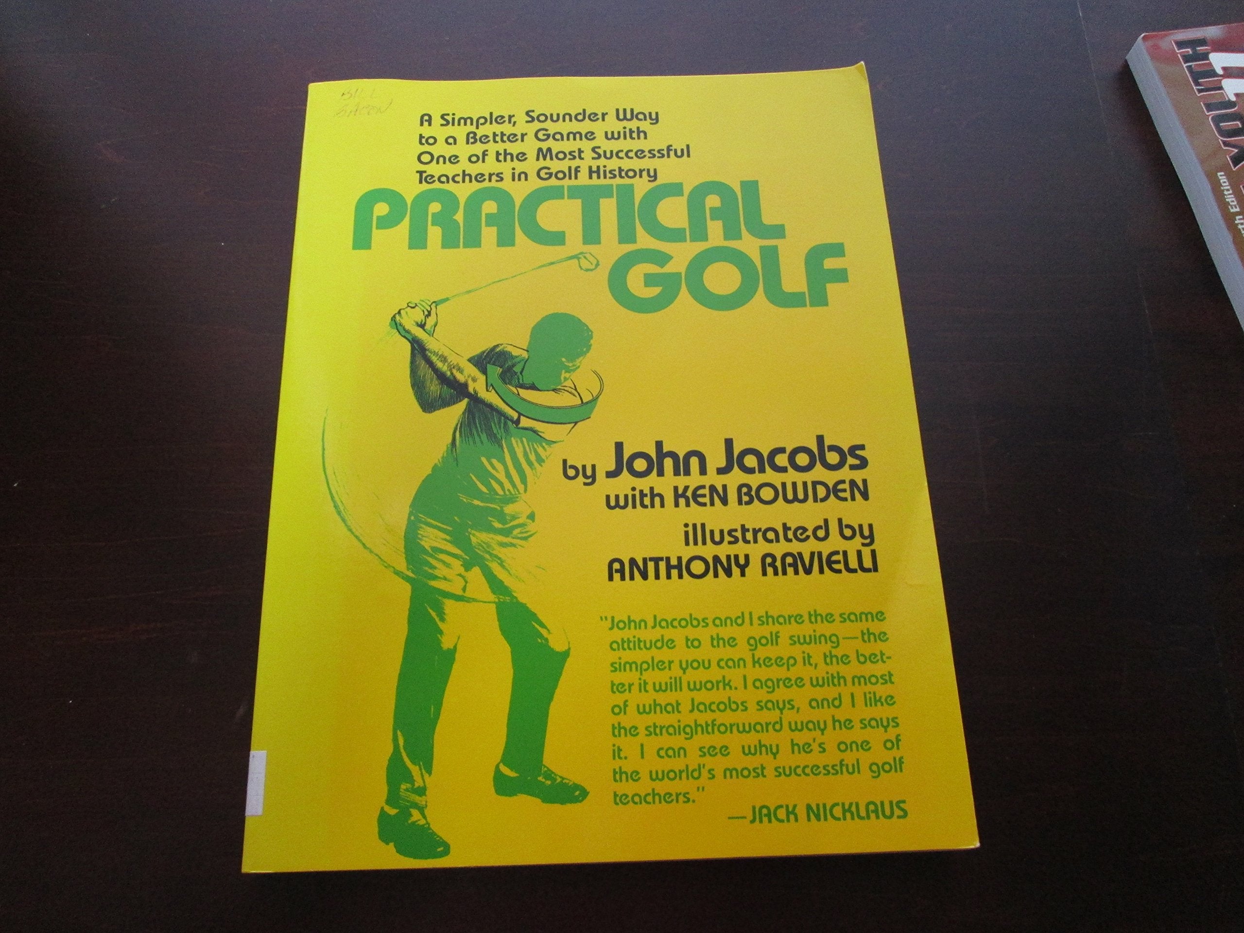 Practical Golf: A Simpler Approach to a Better Game by a Legendary Instructor - Improve Your Skills with Proven Techniques
