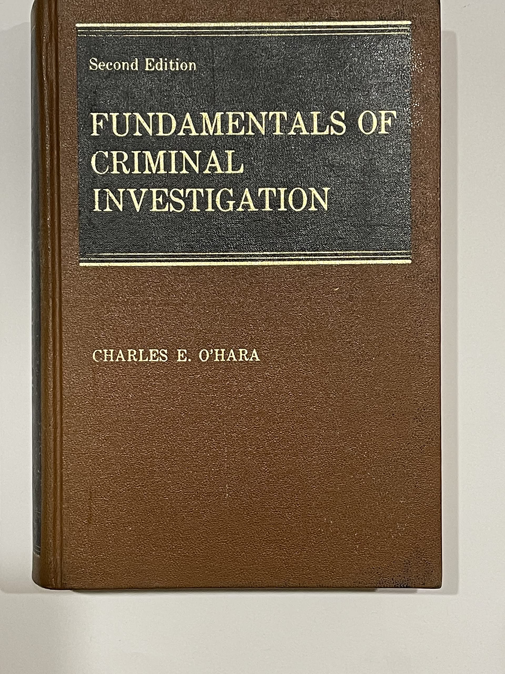 Fundamentals of Criminal Investigation, 2nd Edition,Used