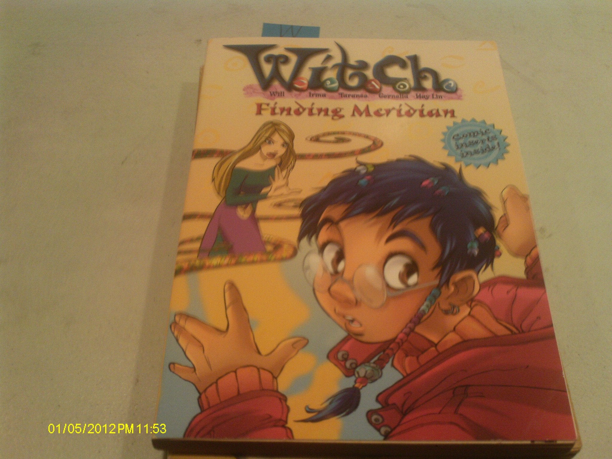 W.I.T.C.H. Chapter Book: Finding Meridian  Book #3,Used