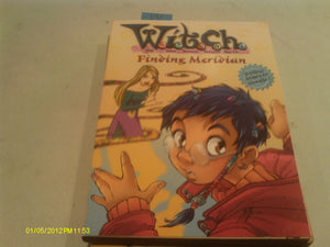 W.I.T.C.H. Chapter Book: Finding Meridian  Book #3,Used