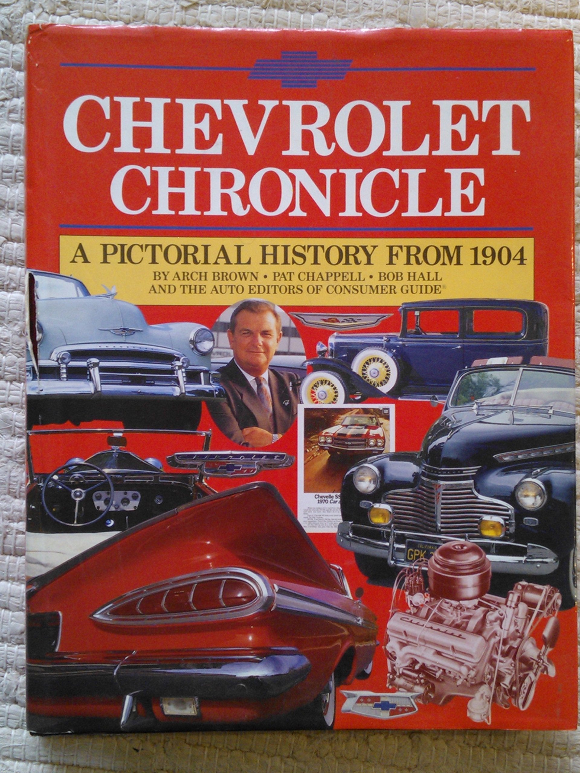 Chevrolet Chronicle: A Pictorial History from 1904,Used