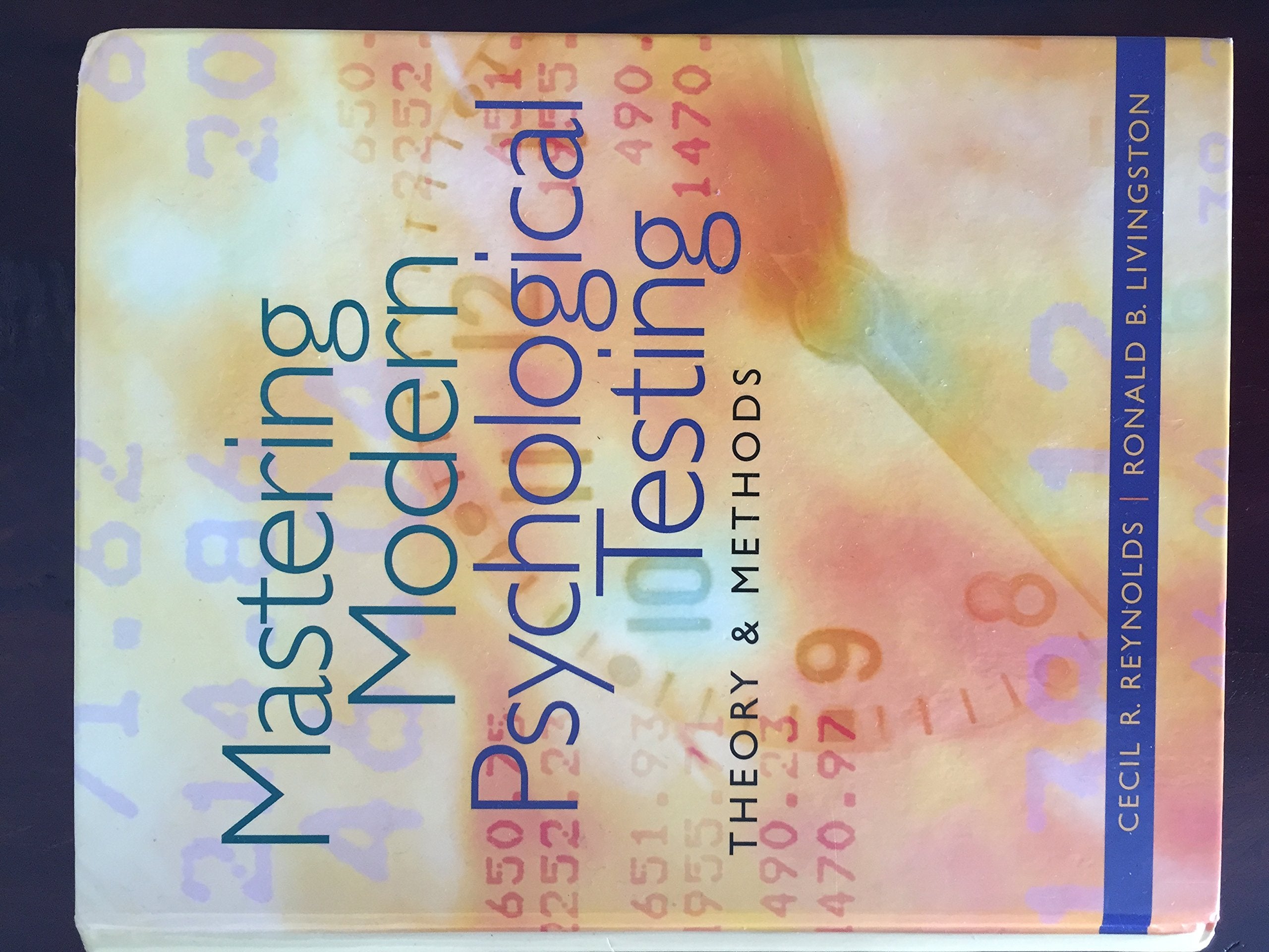 Mastering Modern Psychological Testing: Theory & Methods,Used