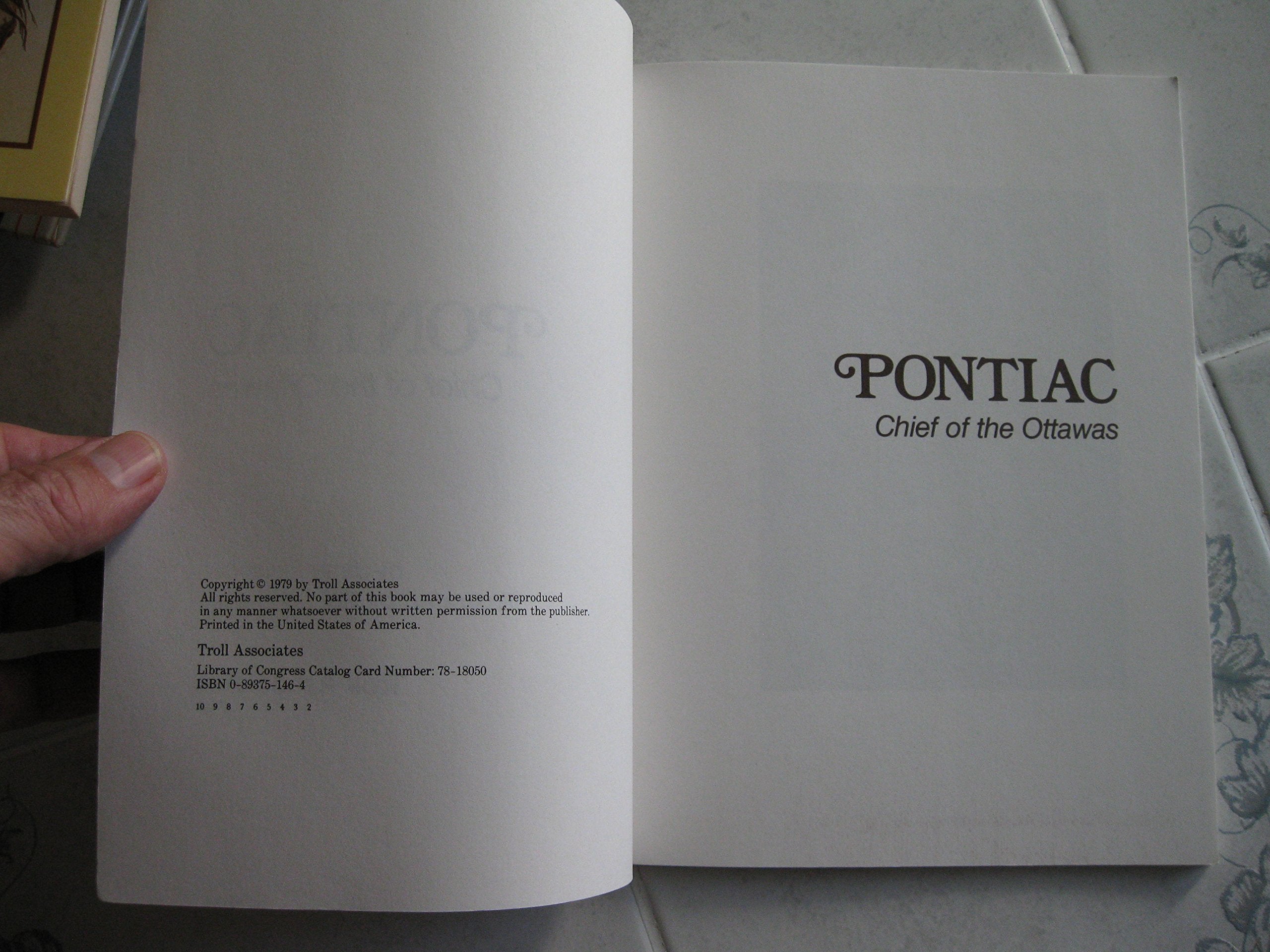 Pontiac, Chief of the Ottawas,Used