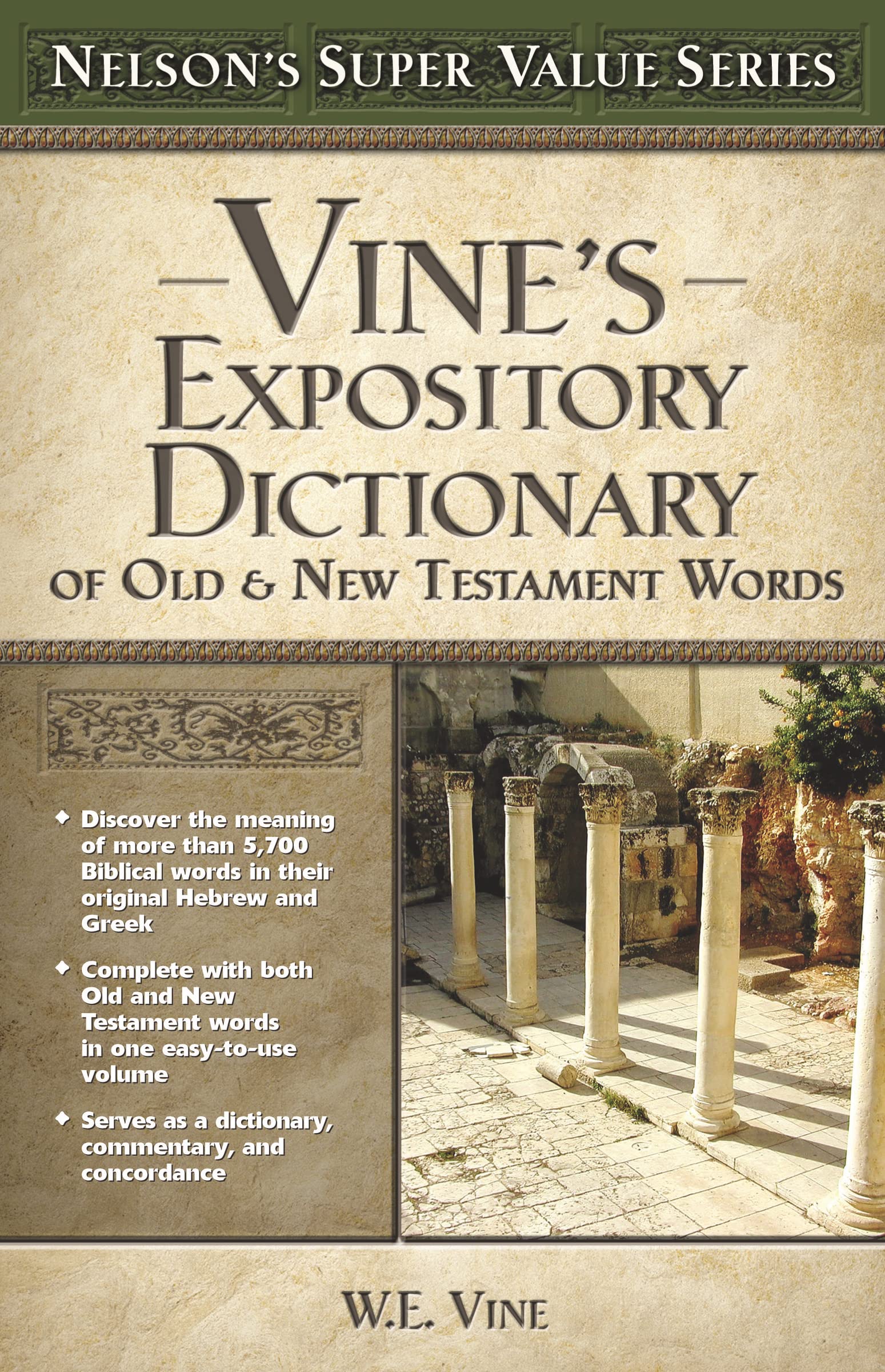 Vine'S Expository Dictionary Of The Old And New Testament Words (Super Value Series)