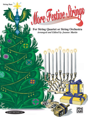 More Festive Strings For String Quartet Or String Orchestra: Bass, Part,Used