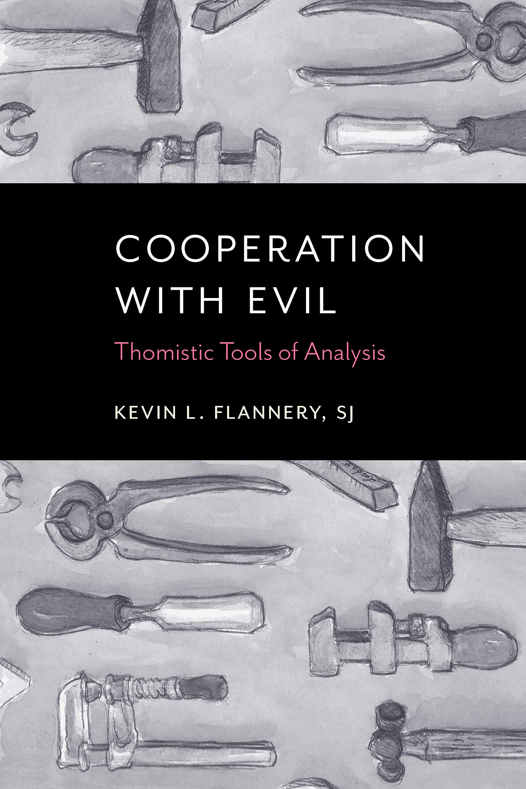 Cooperation With Evil: Thomistic Tools Of Analysis,Used