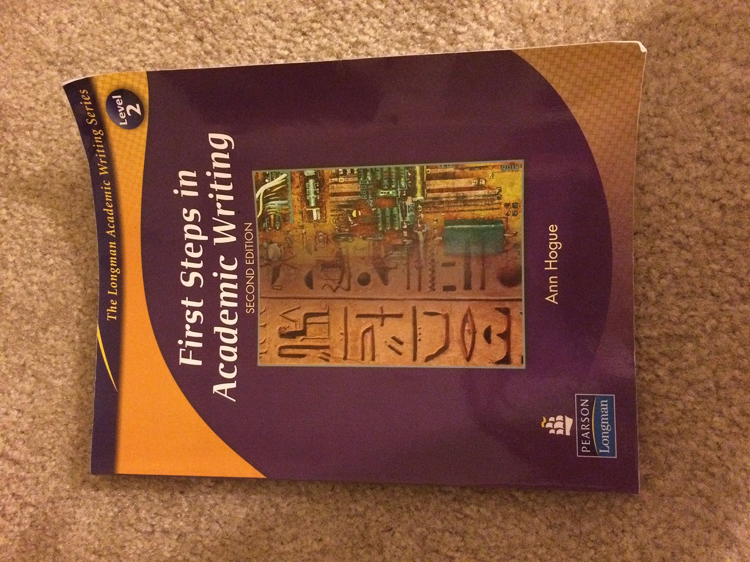 First Steps in Academic Writing (The Longman Academic Writing Series, Level 2) (2nd Edition),Used