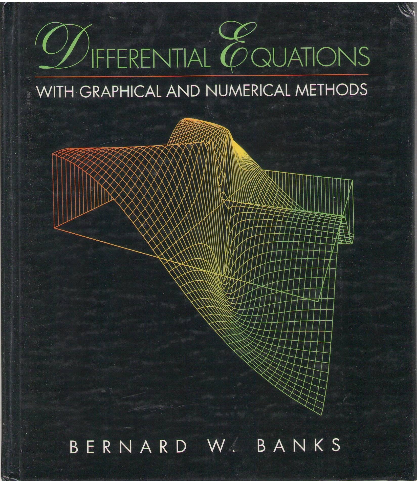Differential Equations With Graphical and Numerical Methods,Used