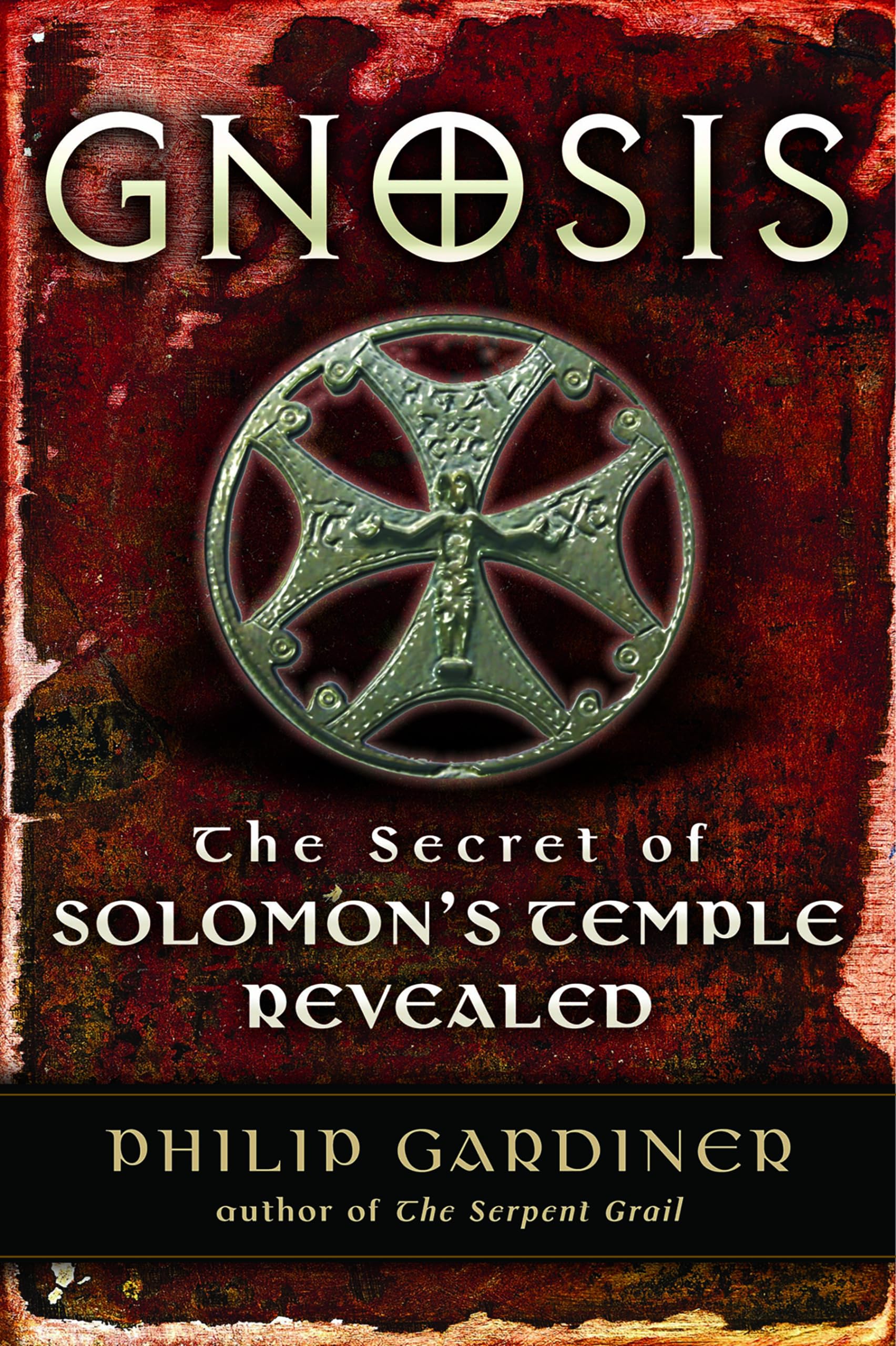 Gnosis: The Secrets of Solomon's Temple Revealed,Used