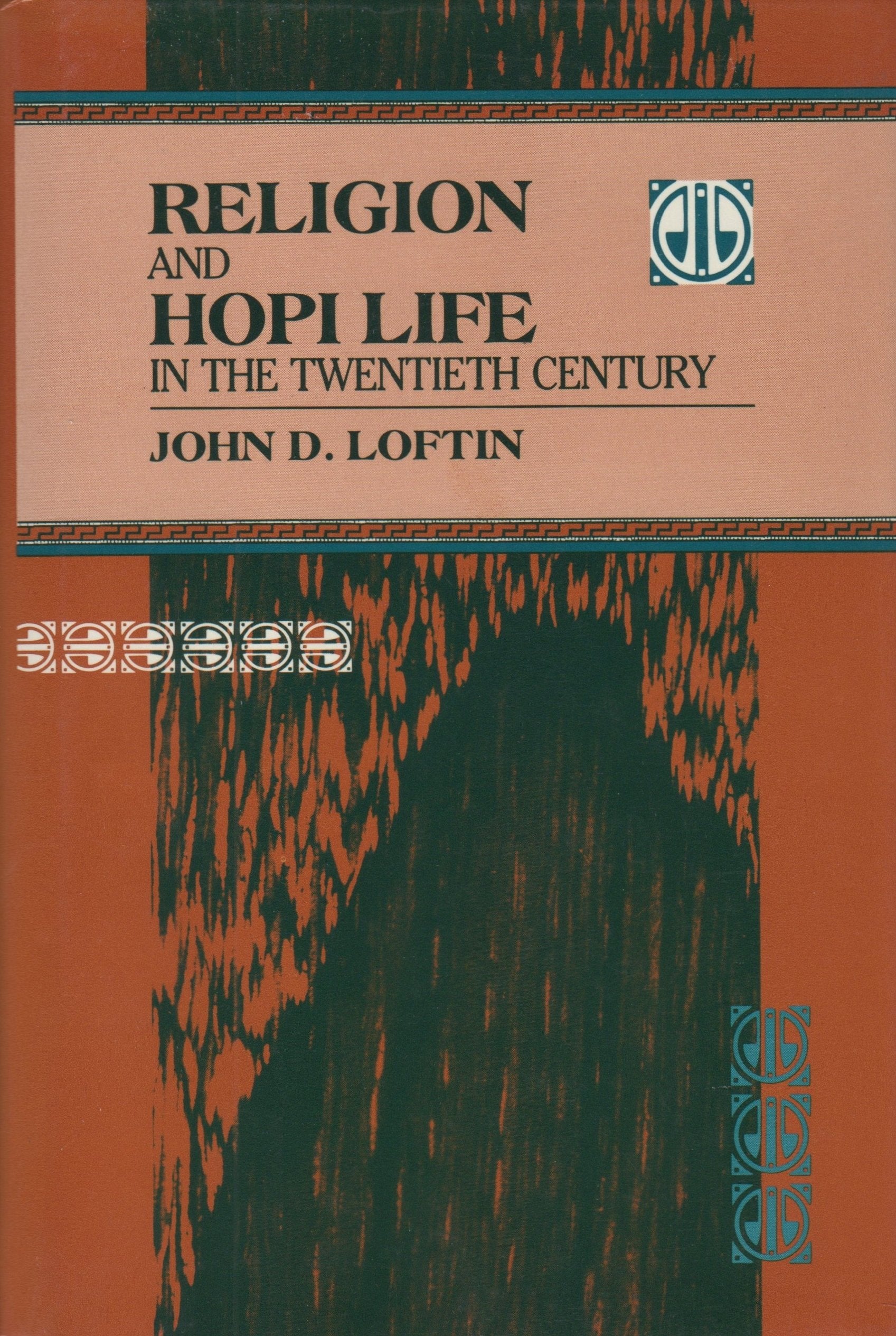 Religion and Hopi Life in the Twentieth Century (Religion in North Am),Used