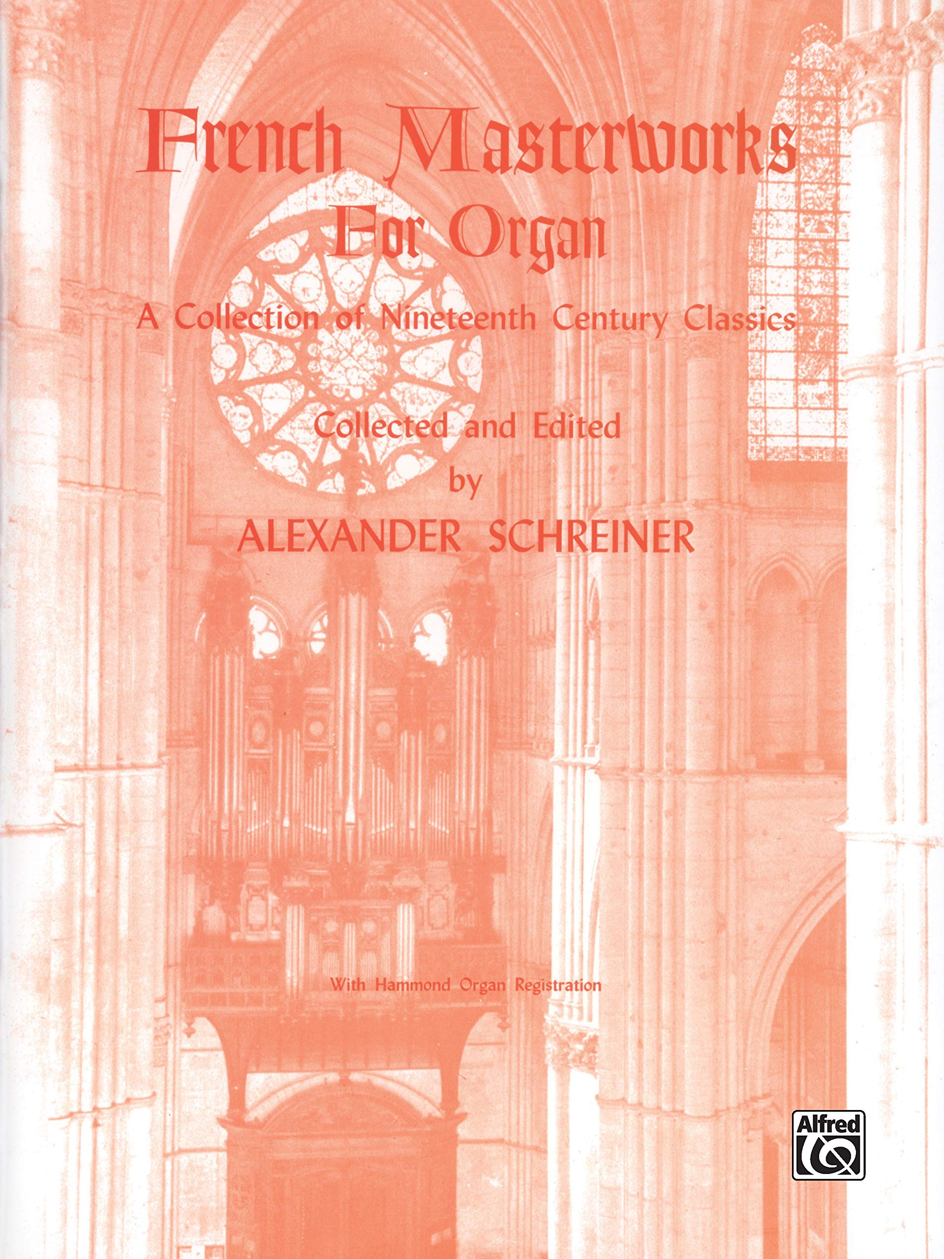 French Masterworks for Organ (Belwin Edition),Used