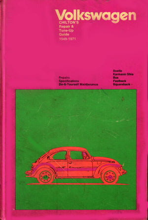 Chilton'S Repair And Tuneup Guide For The Volkswagen, 19491971