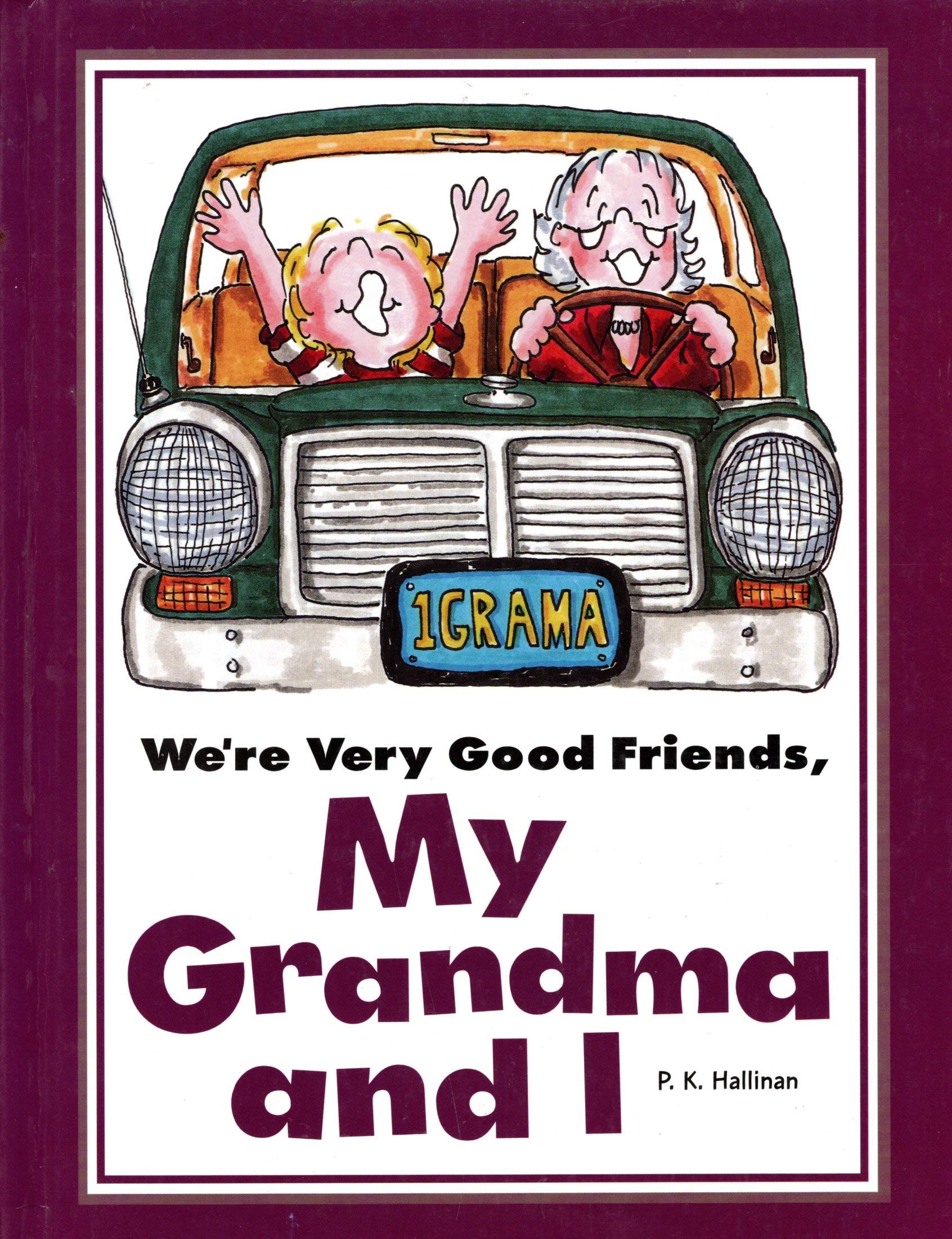We're Very Good Friends, My Grandma and I,Used