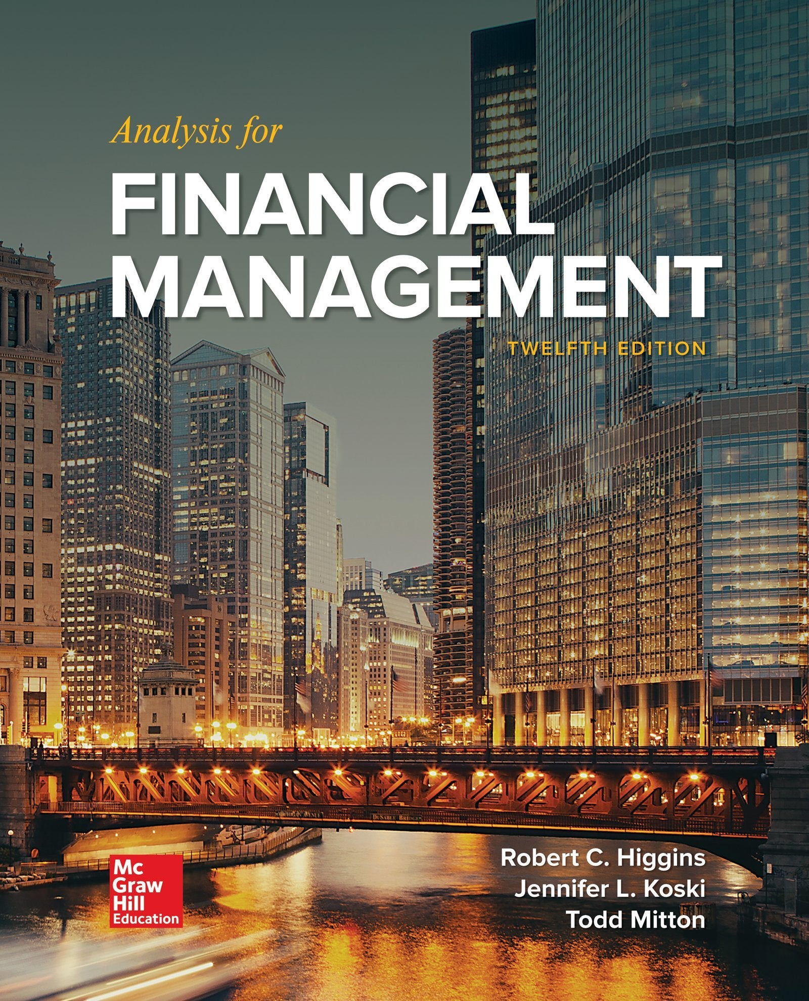LooseLeaf for Analysis for Financial Management (The Mcgrawhill Education Series in Finance, Insurance, and Real Estate),Used