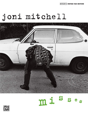Joni Mitchell : Misses (Authentic Guitartab)