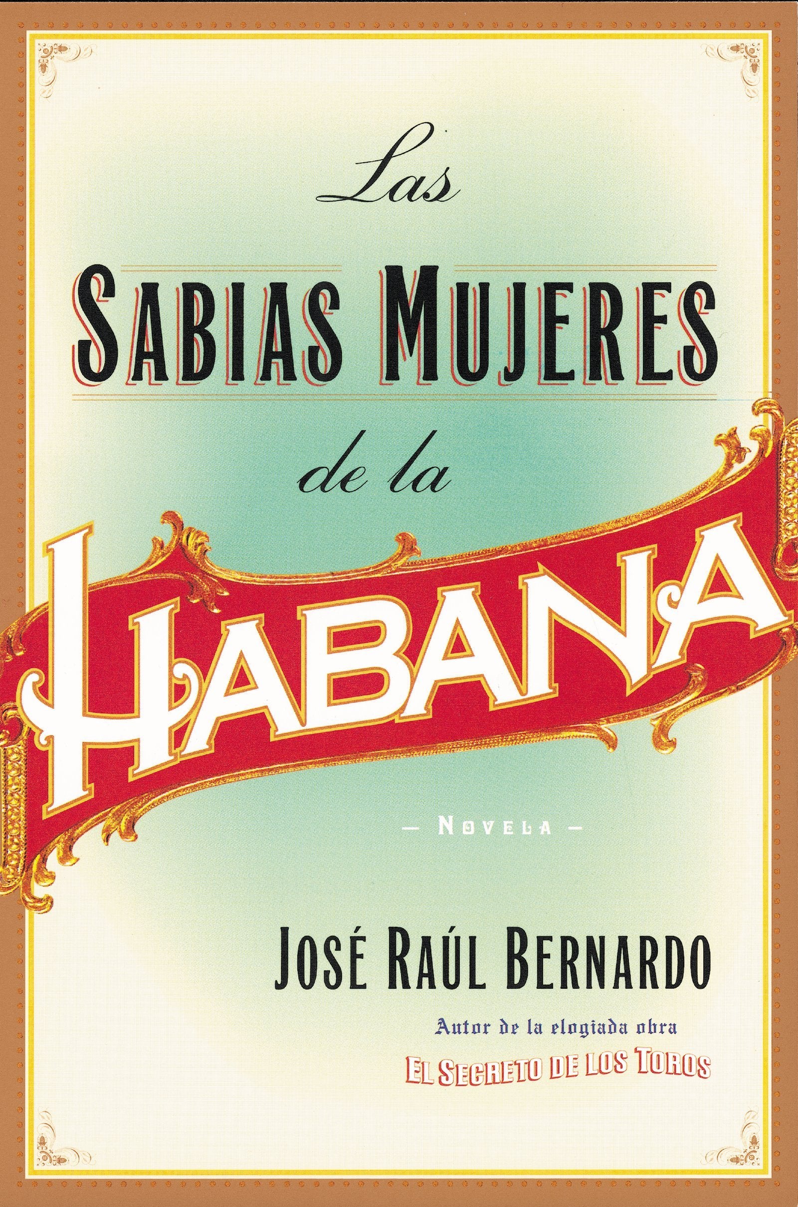 Las Sabias Mujeres de la Habana,Used
