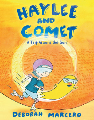 Haylee and Comet: A Trip Around the Sun (Haylee and Comet, 2),Used