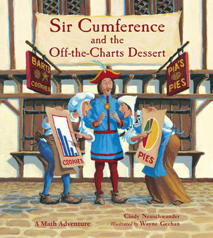 Sir Cumference and the OfftheCharts Dessert,Used