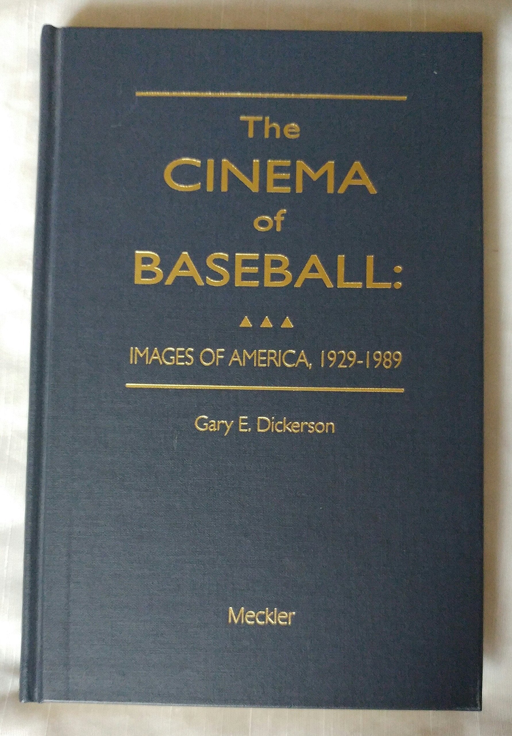 The Cinema of Baseball: Images of America, 19291989 (Baseball and American Society, 14),Used