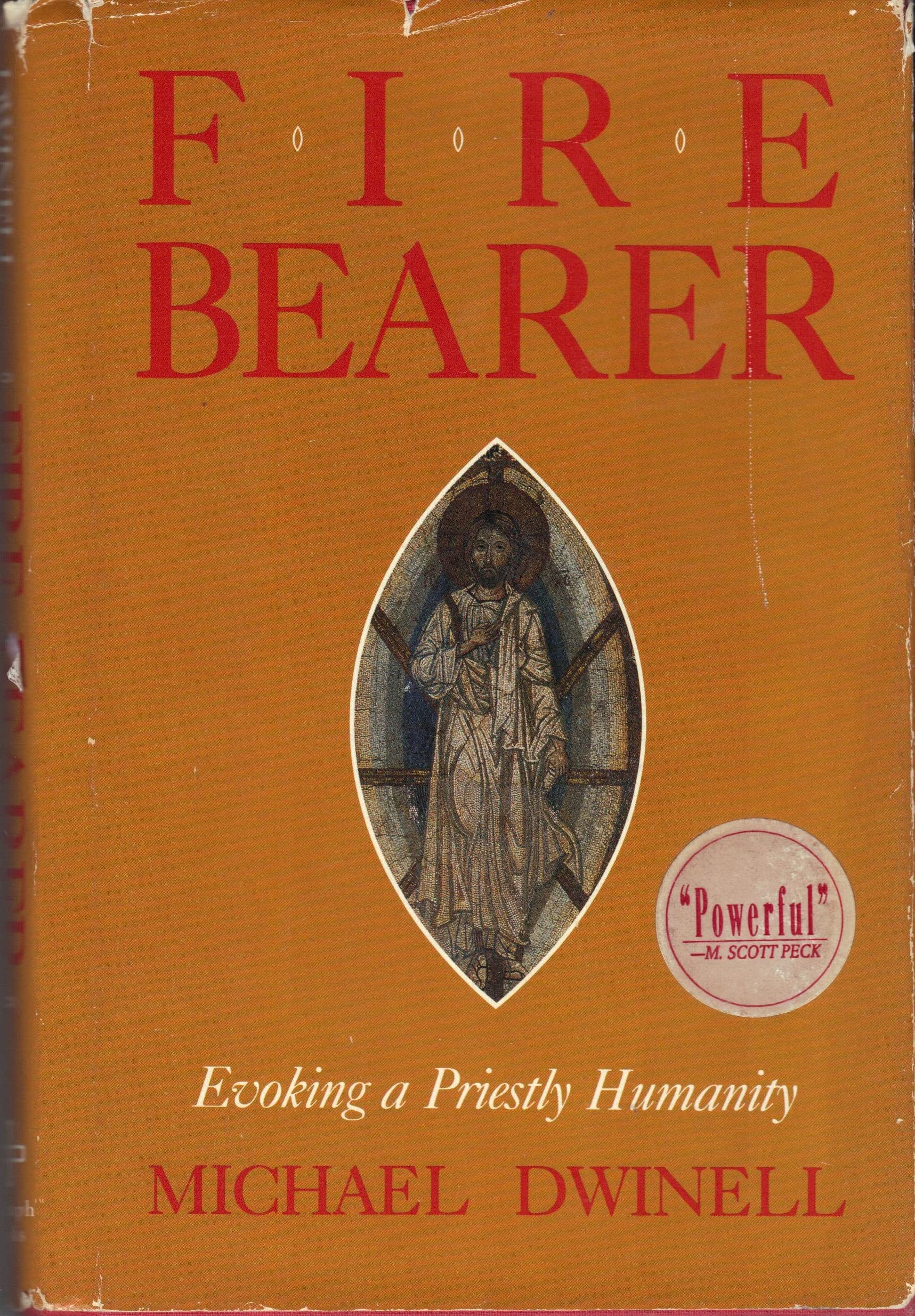 Fire Bearer: Evoking a Priestly Humanity,Used