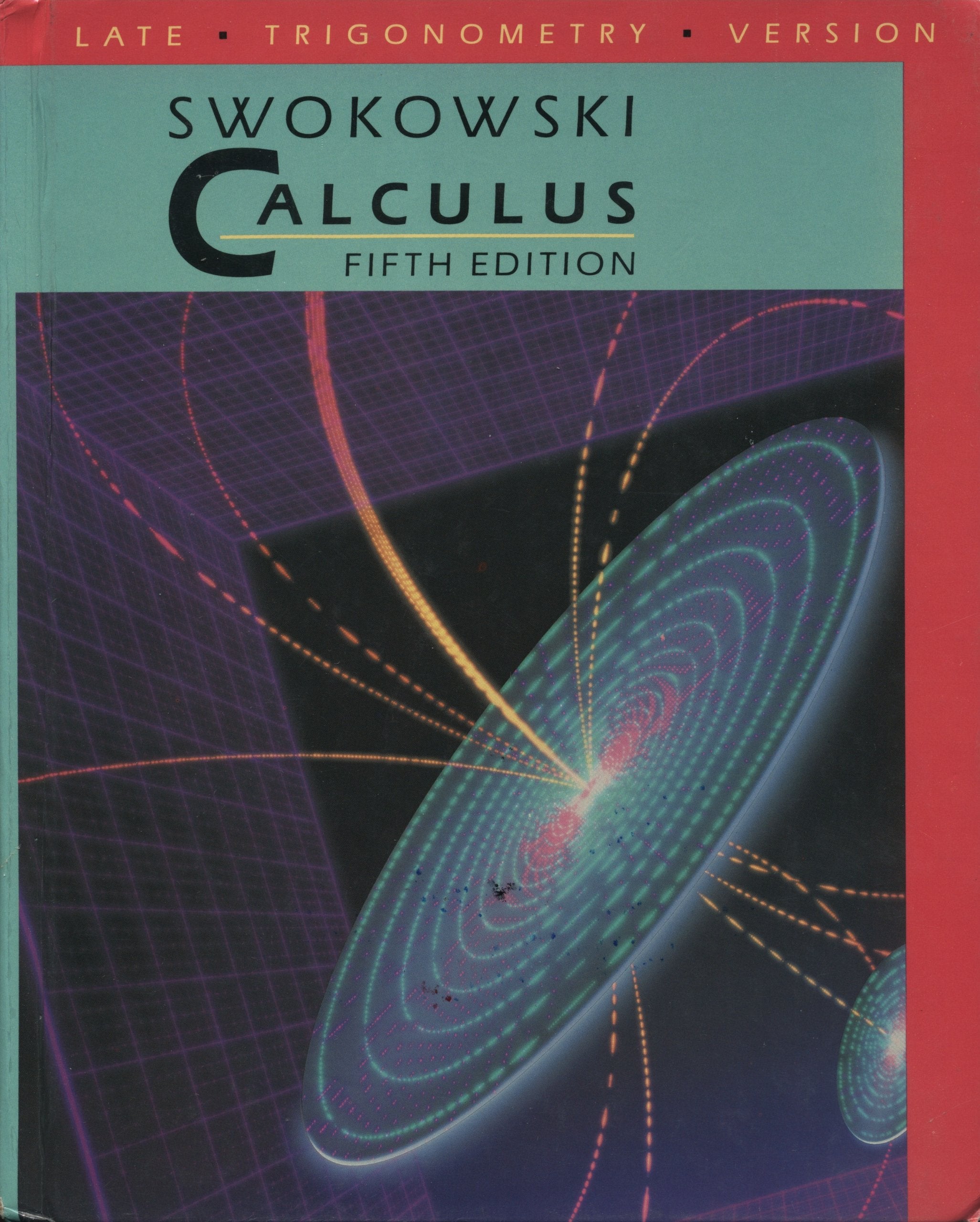 Calculus/Late Trigonometry Version,Used