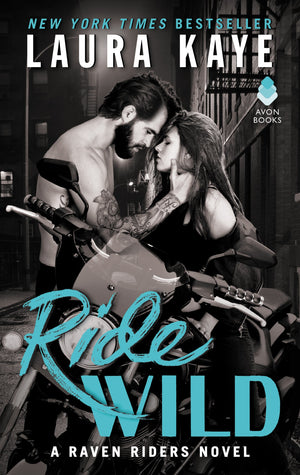 Ride Wild: A Raven Riders Novel,Used