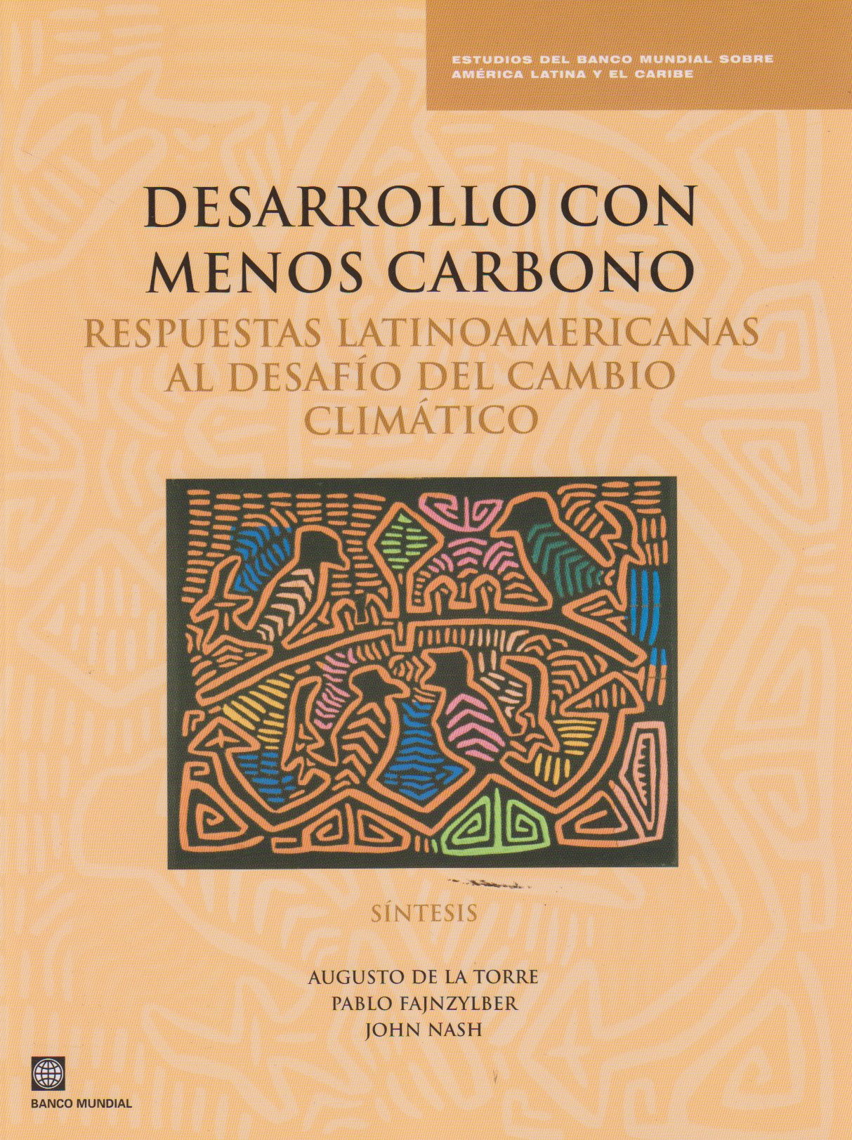 Desarrollo Con Bajo Carbono: Respuestas Latinoamericanas Al Desafio Del Cambio Climatico (Slovene Edition),New
