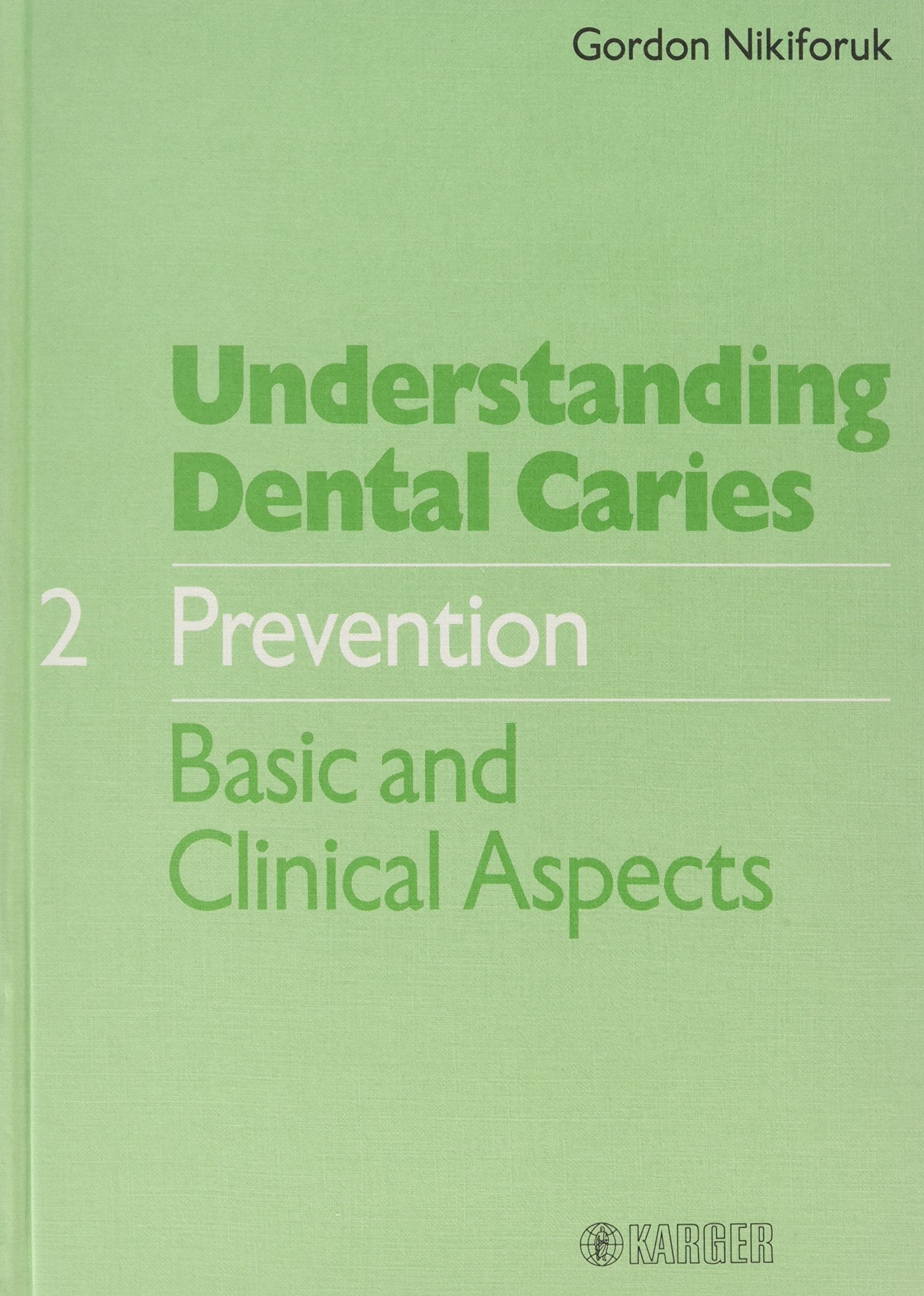 Understanding Dental Carries: Prevention,Used