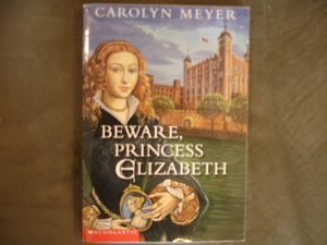 Beware, Princess Elizabeth,Used