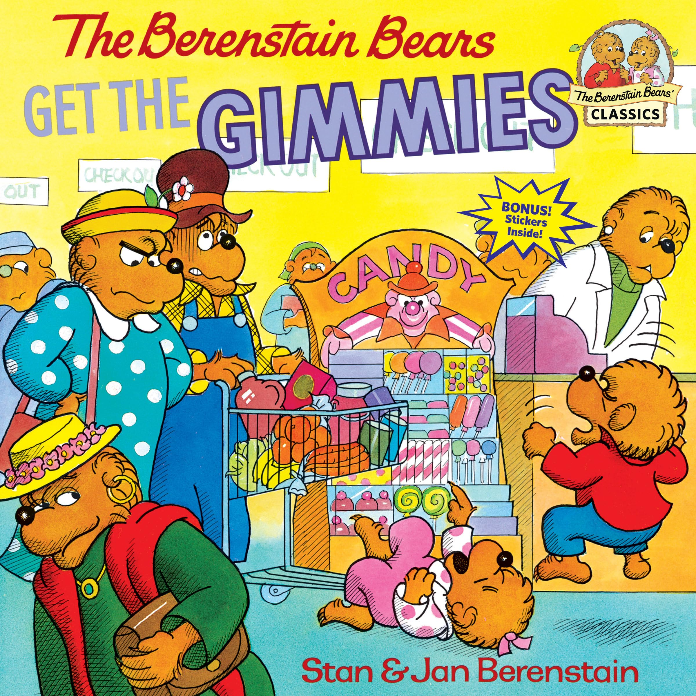 The Berenstain Bears Get the Gimmies,Used
