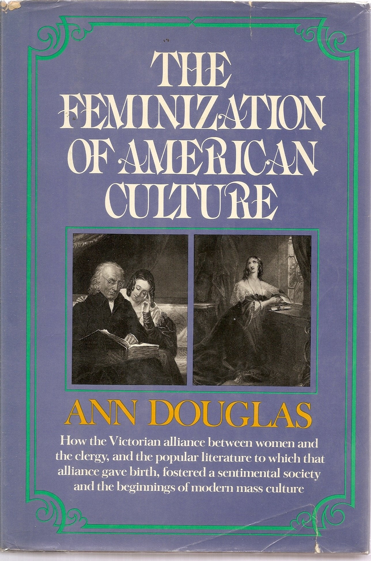 Feminization of American Culture,Used