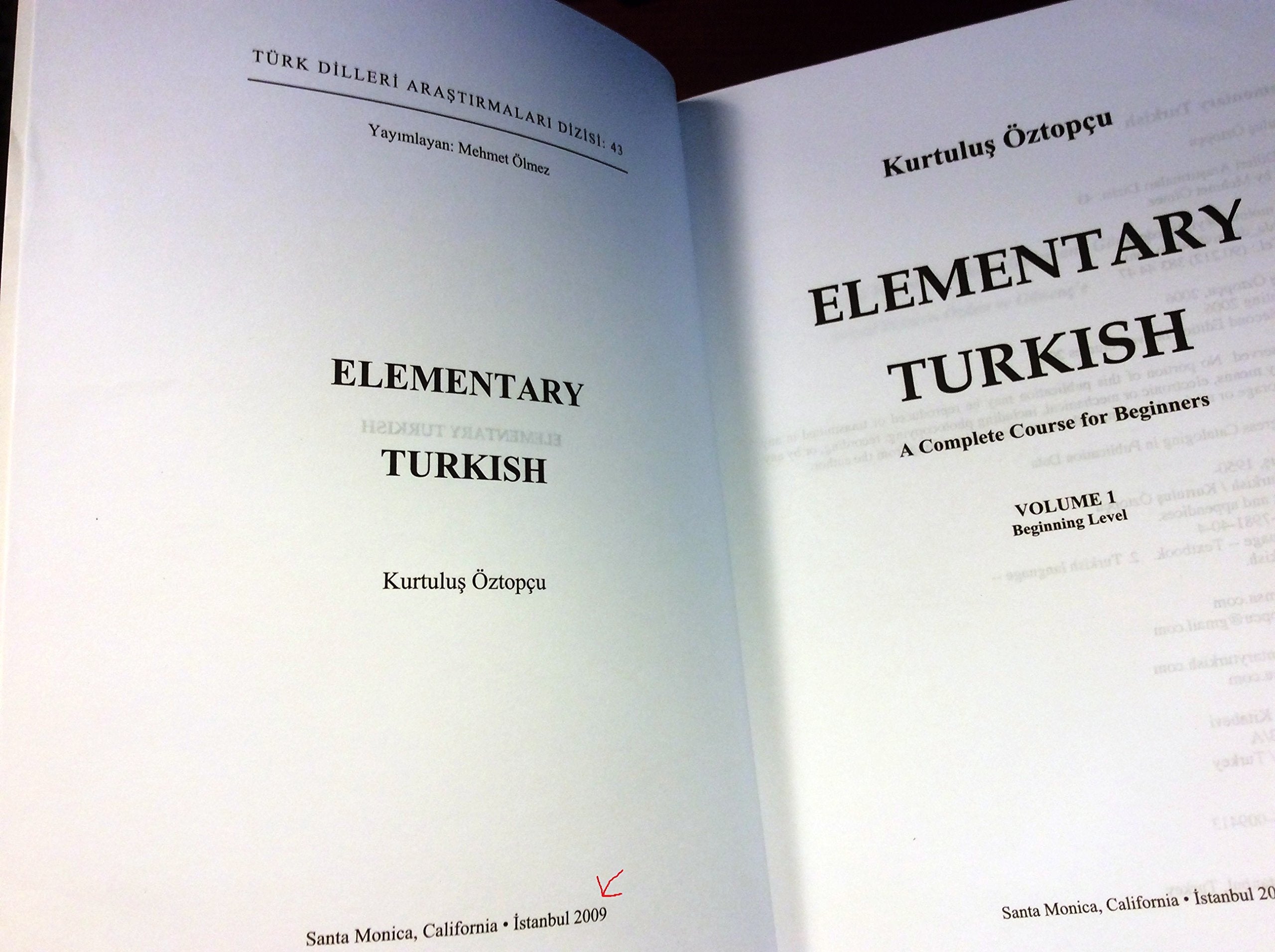 Elementary Turkish: A Complete Course for Beginners (Turk Dilleri Arastirmalari Dizisi, 43, 44),Used