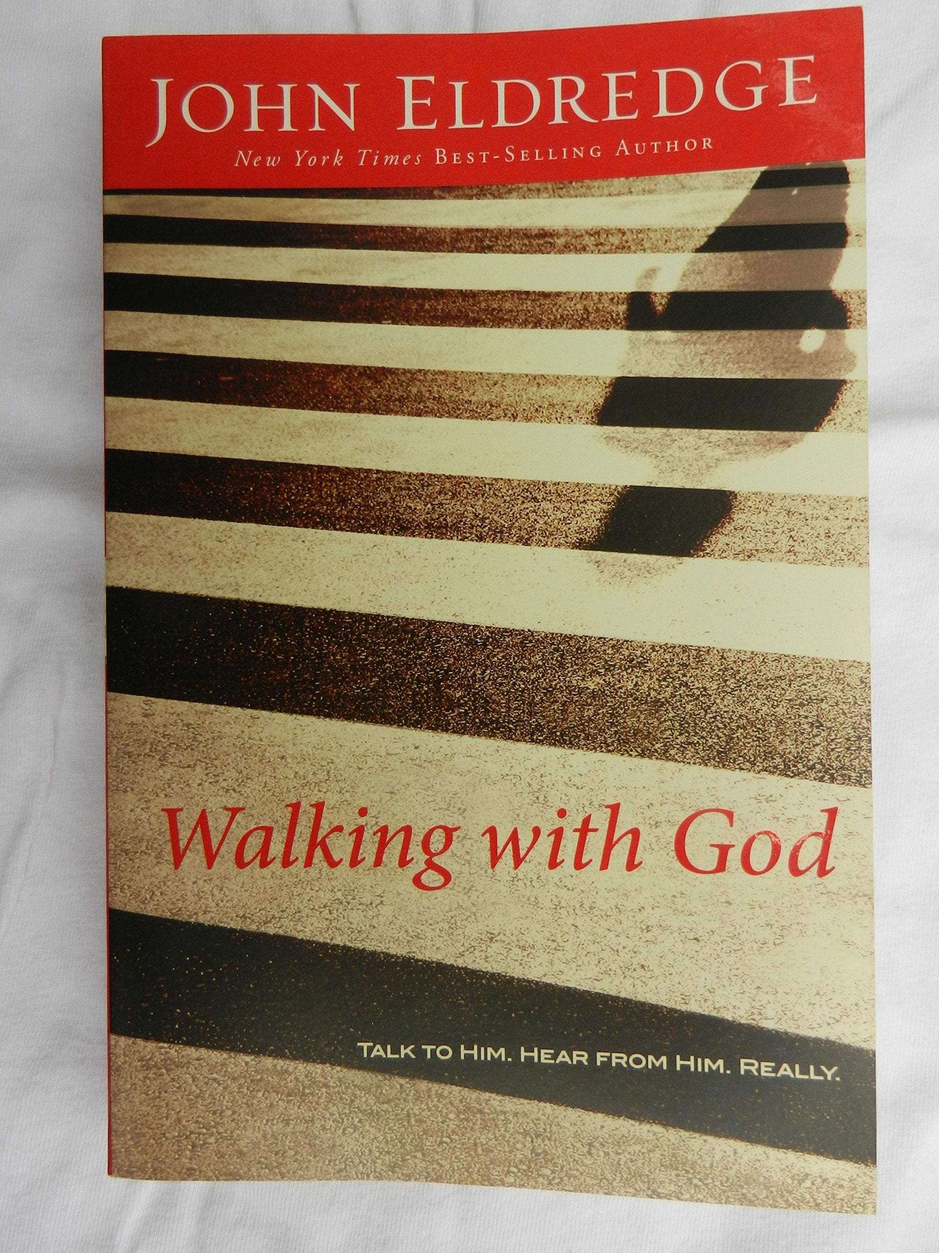 Walking with God: Talk to Him. Hear from Him. Really.,Used