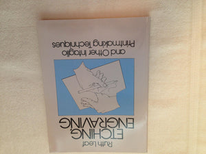 Etching, Engraving and Other Intaglio Printmaking Techniques (Dover Art Instruction),Used
