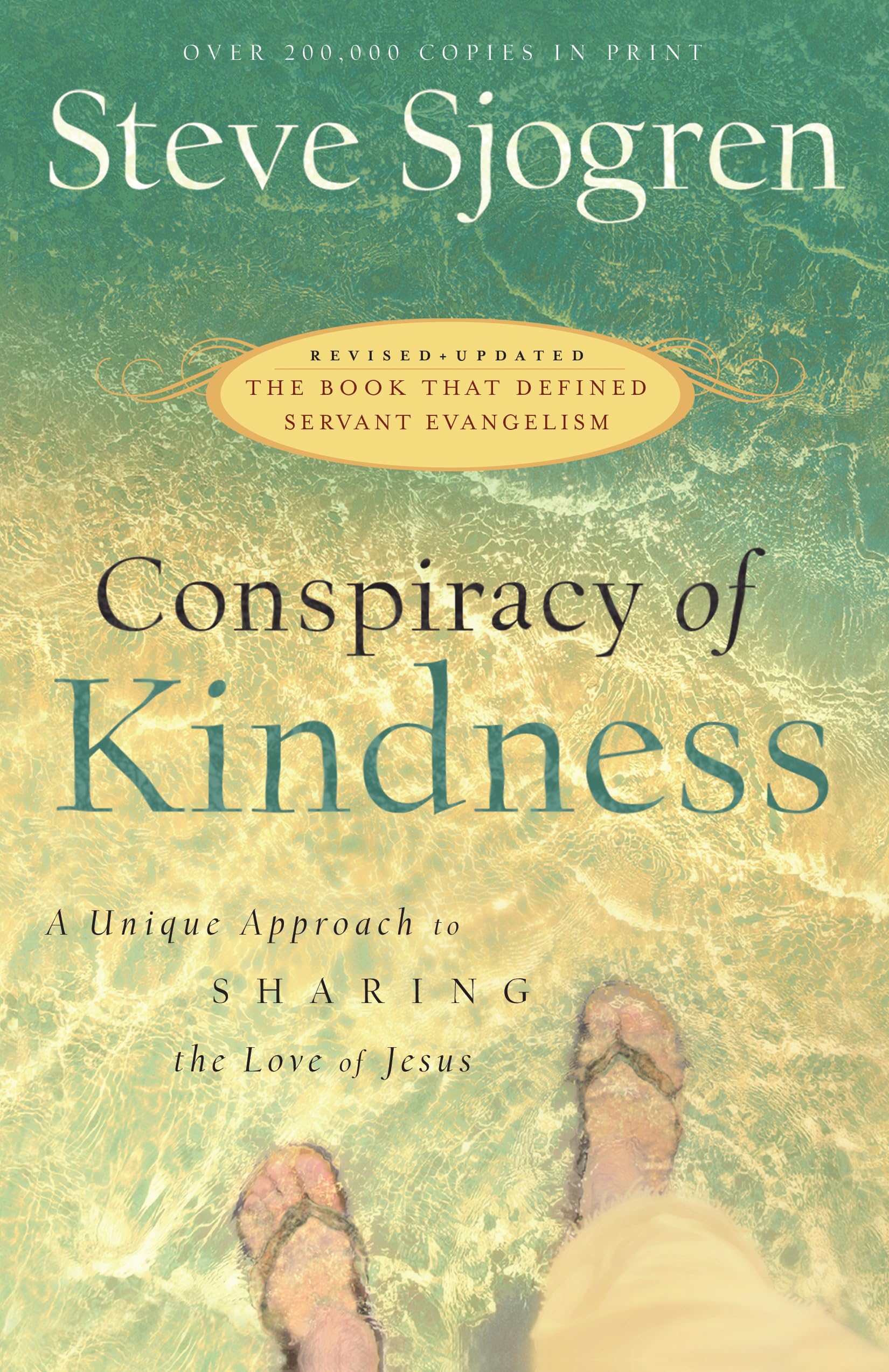Conspiracy of Kindness: A Unique Approach to Sharing the Love of Jesus,Used